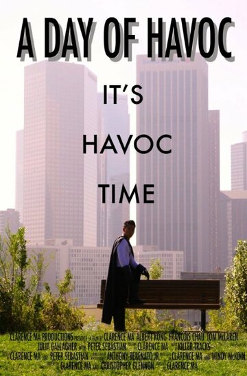 Смотреть A Day of Havoc (2014) онлайн в HD качестве 720p