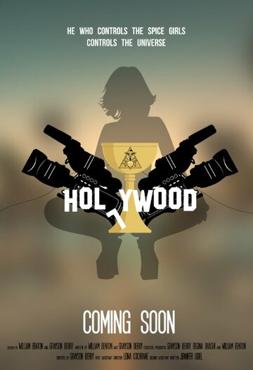 Смотреть Holy Wood (2015) онлайн в Хдрезка качестве 720p