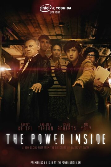 Смотреть The Power Inside (2013) онлайн в Хдрезка качестве 720p